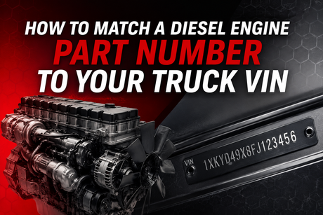 How to Match a Diesel Engine Part Number to Your Truck VIN